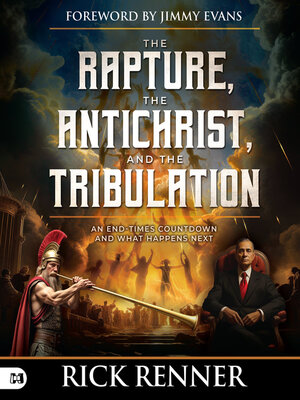 cover image of The Rapture, the Antichrist, and the Tribulation